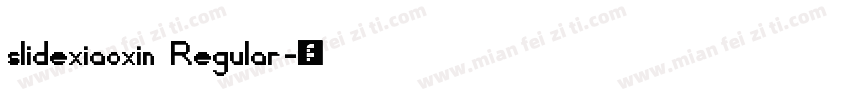 slidexiaoxin Regular字体转换